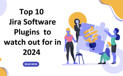 Top 10 Jira Software Plugins to Supercharge Your Workflow in 2024 