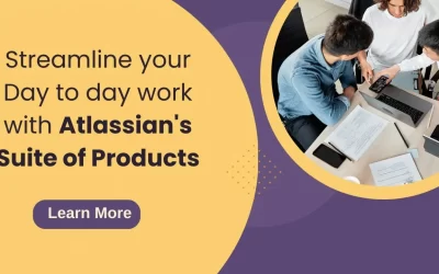 Atlassian Unleashed: Streamline your Day to day work with Atlassian’s Suite of Products