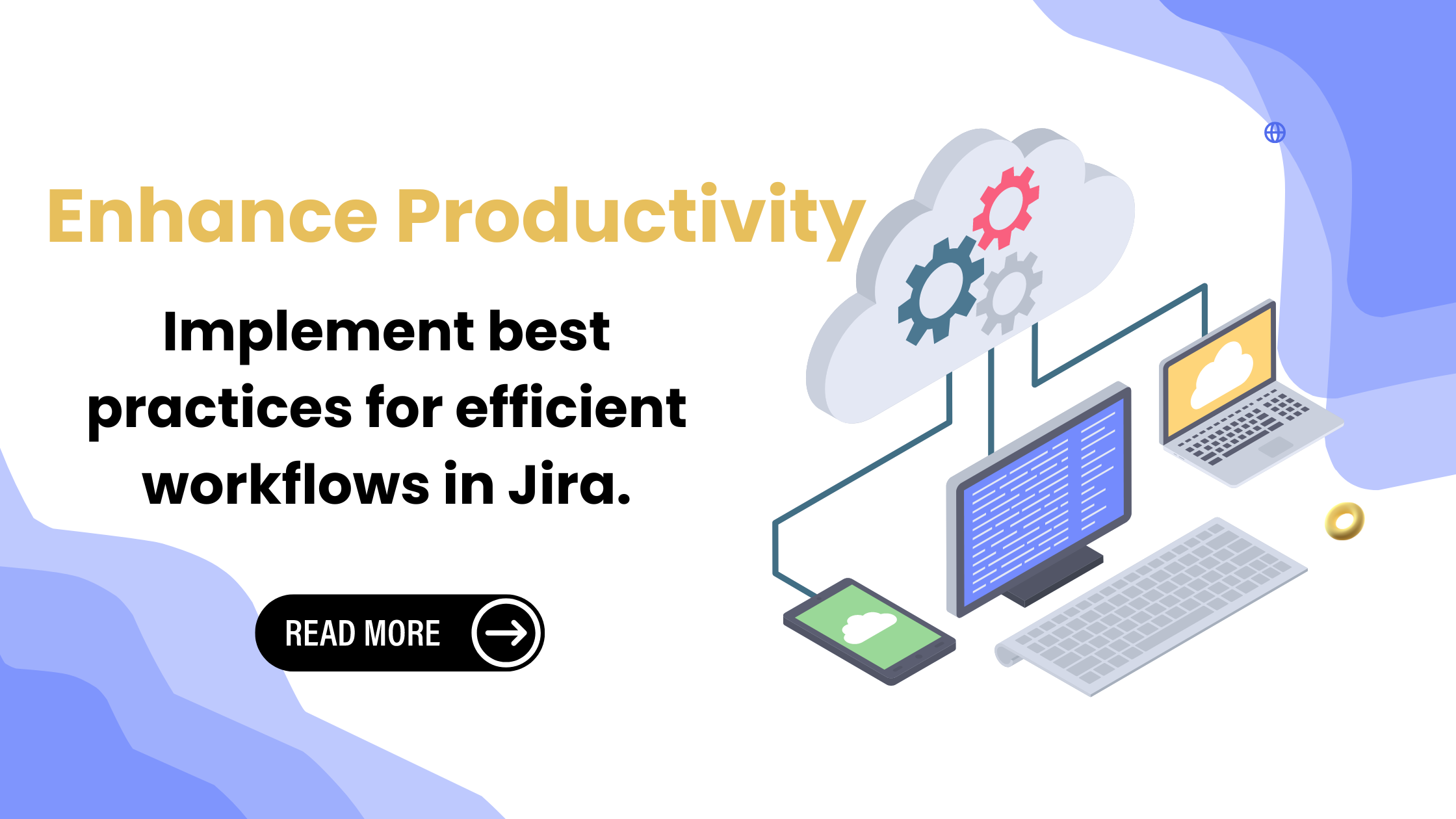 best practices for efficient workflows in Jira