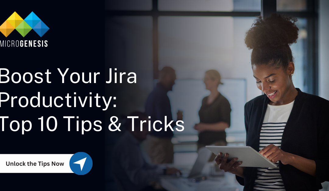 Top 10 Jira Tips & Tricks