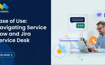 ServiceNow vs. Jira Service Desk for ITSM Workflow Management: Which Tool Fits Your Business?