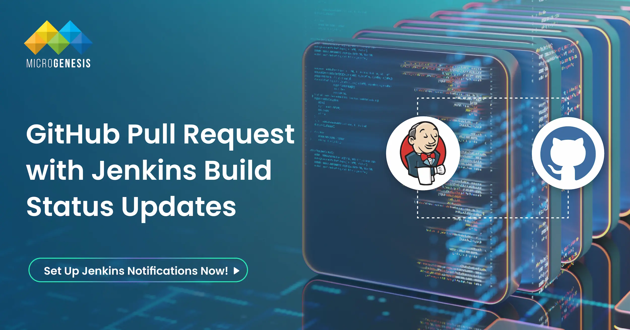 How to Configure Jenkins to Send Build Notifications to GitHub Pull Requests 